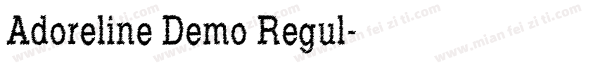 Adoreline Demo Regul字体转换